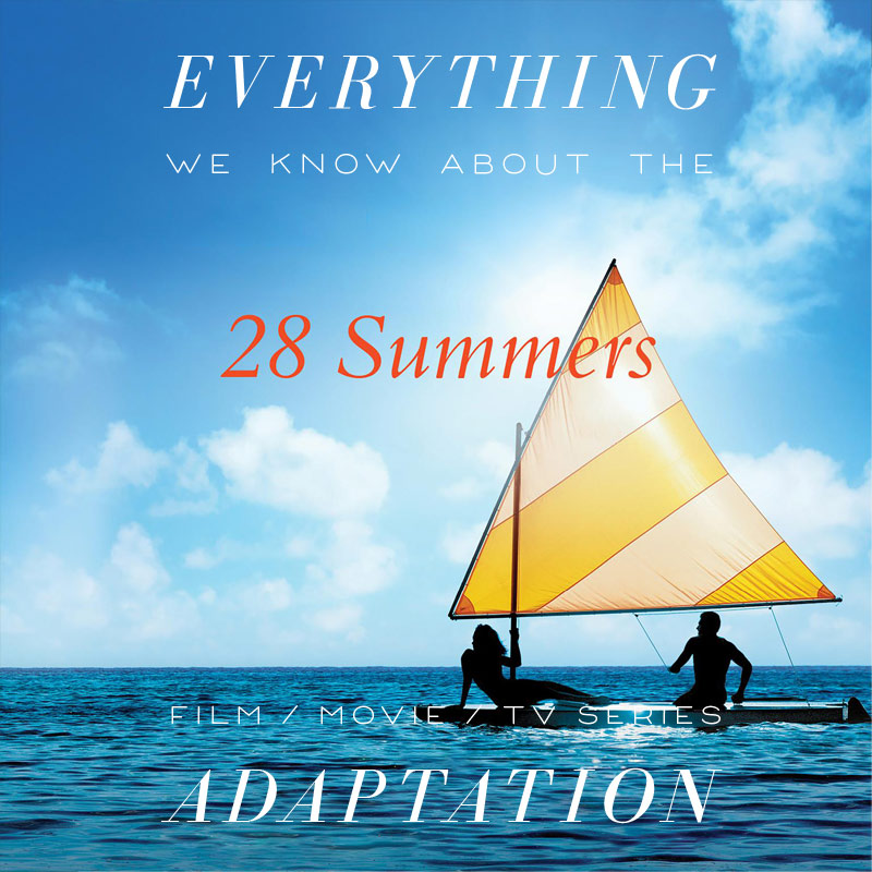 28 Summers Movie: What We Know