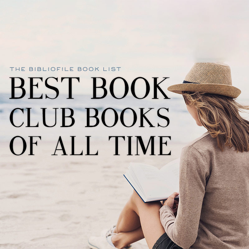 100 Best Book Club Books of All Time (By Year)