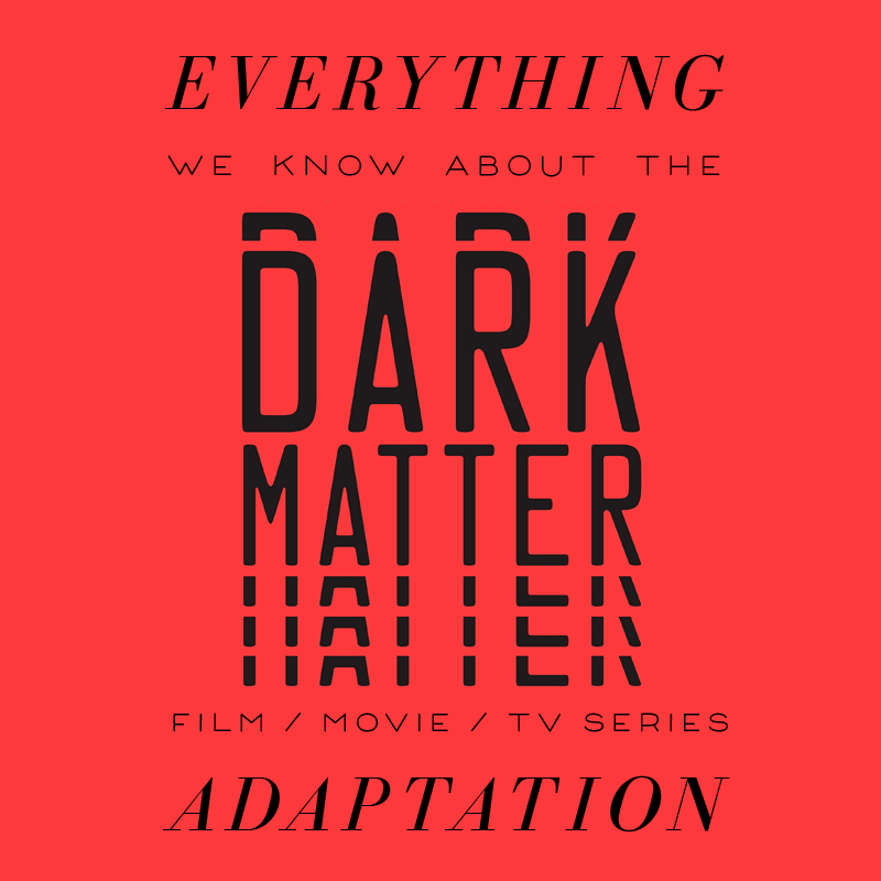 dark matter movie