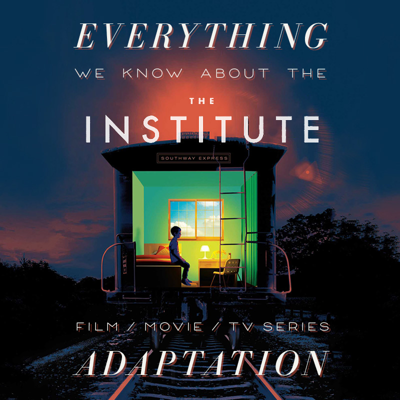 The Institute Adaptation: What We Know