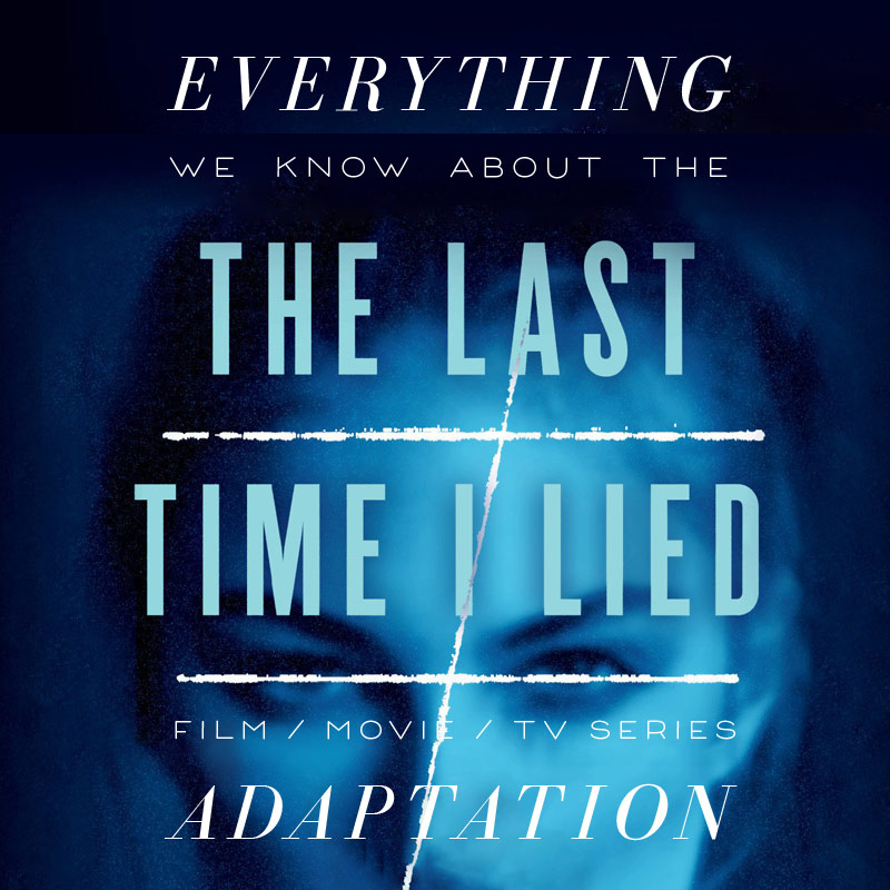 The Last Time I Lied Amazon TV Series: What We Know