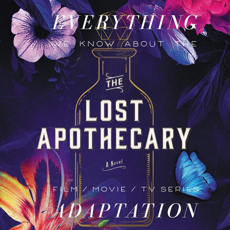 The Lost Apothecary TV Series: What We Know