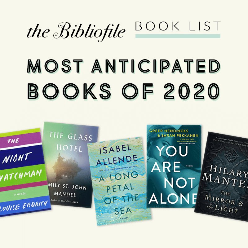 10 Most Anticipated Books of 2020 The Bibliofile