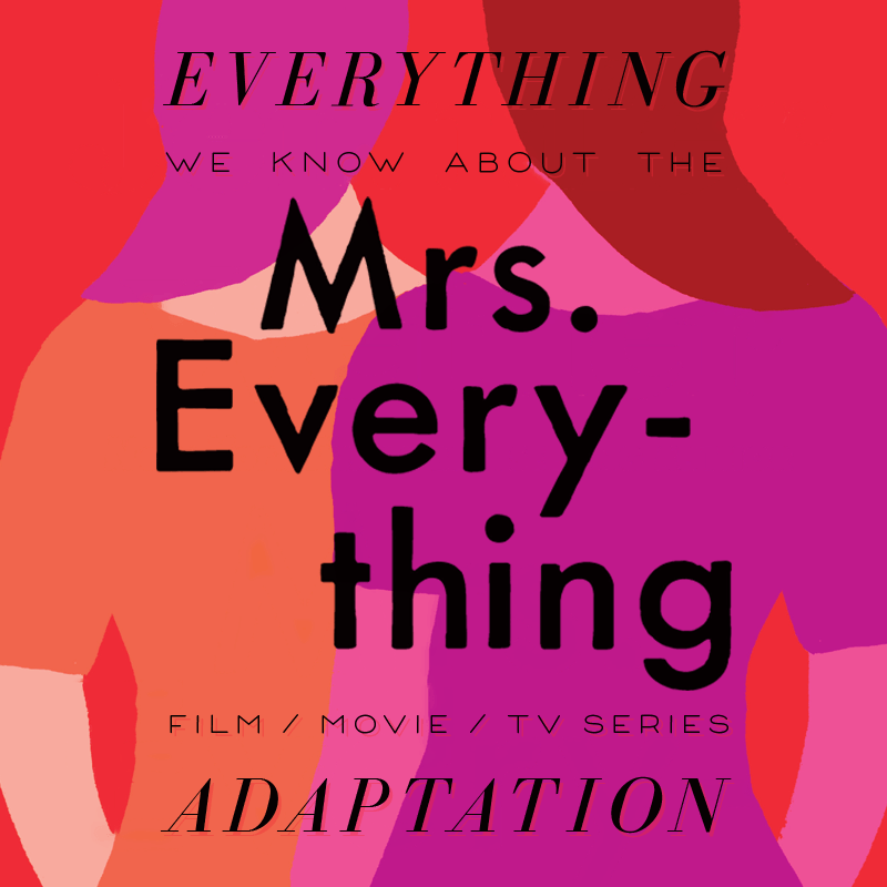 Mrs. Everything TV Series: What We Know