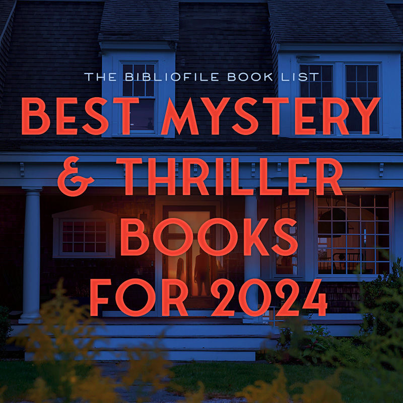 Best Mystery & Thriller Books for 2024 (New & Anticipated)