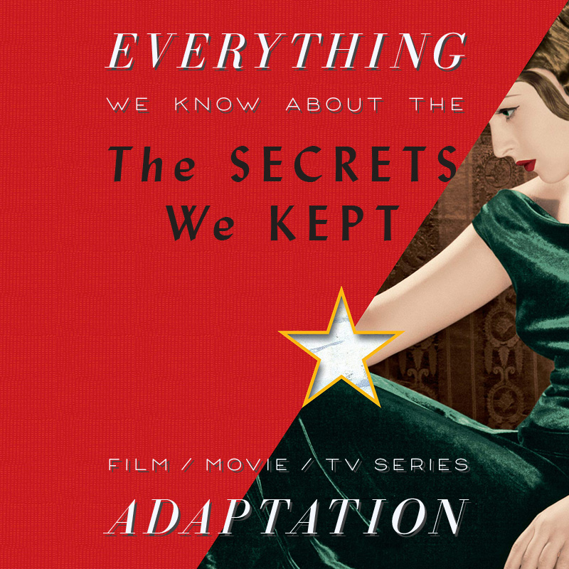 The Secrets We Kept Movie: What We Know