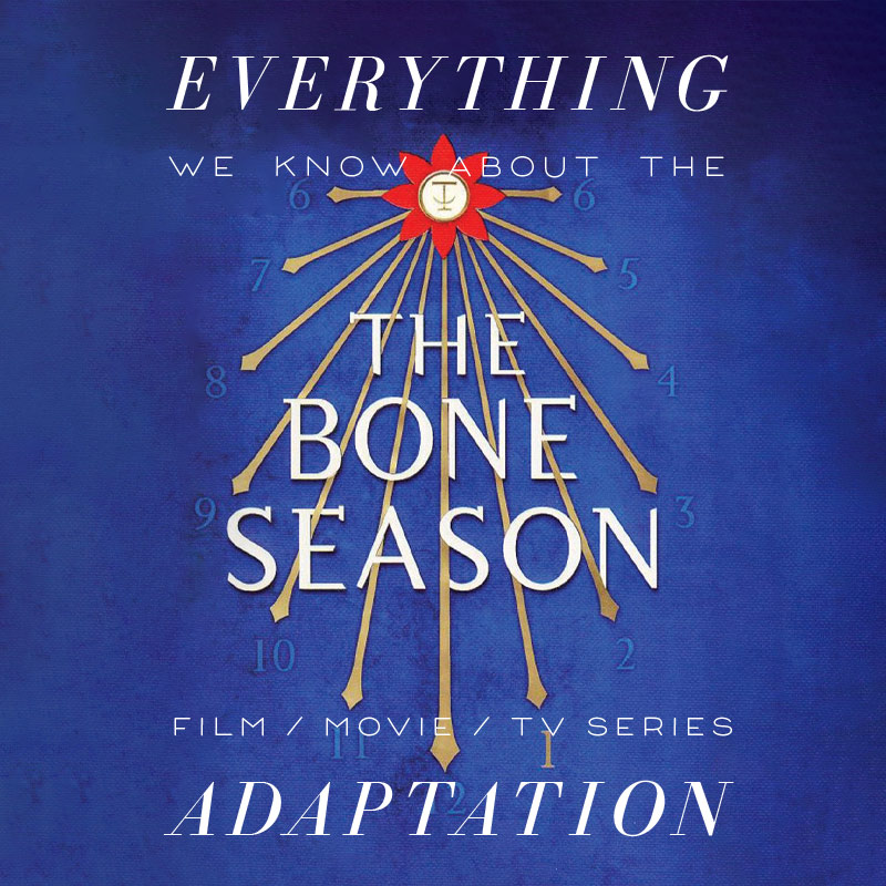 The Bone Season TV Series: What We Know