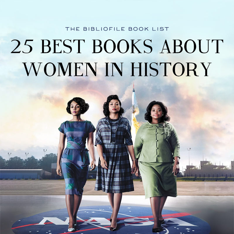 25 Best Books about Women in History (Non-Fiction)