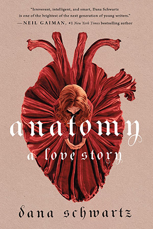Anatomy, A Love Story: Recap & Chapter-by-Chapter Summary