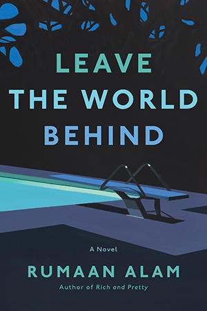 Leave the World Behind: Recap & Summary