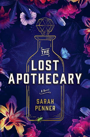 The Lost Apothecary: Recap & Chapter-by-Chapter Summary
