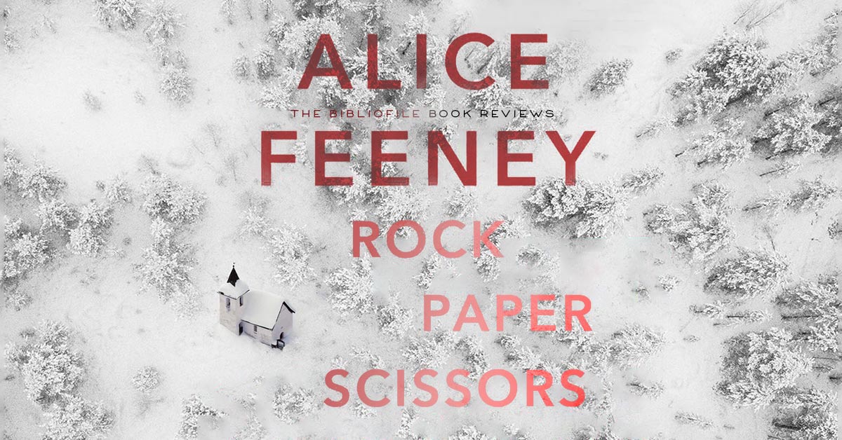 Rock, Paper, Scissors By Alice Feeney Book Review