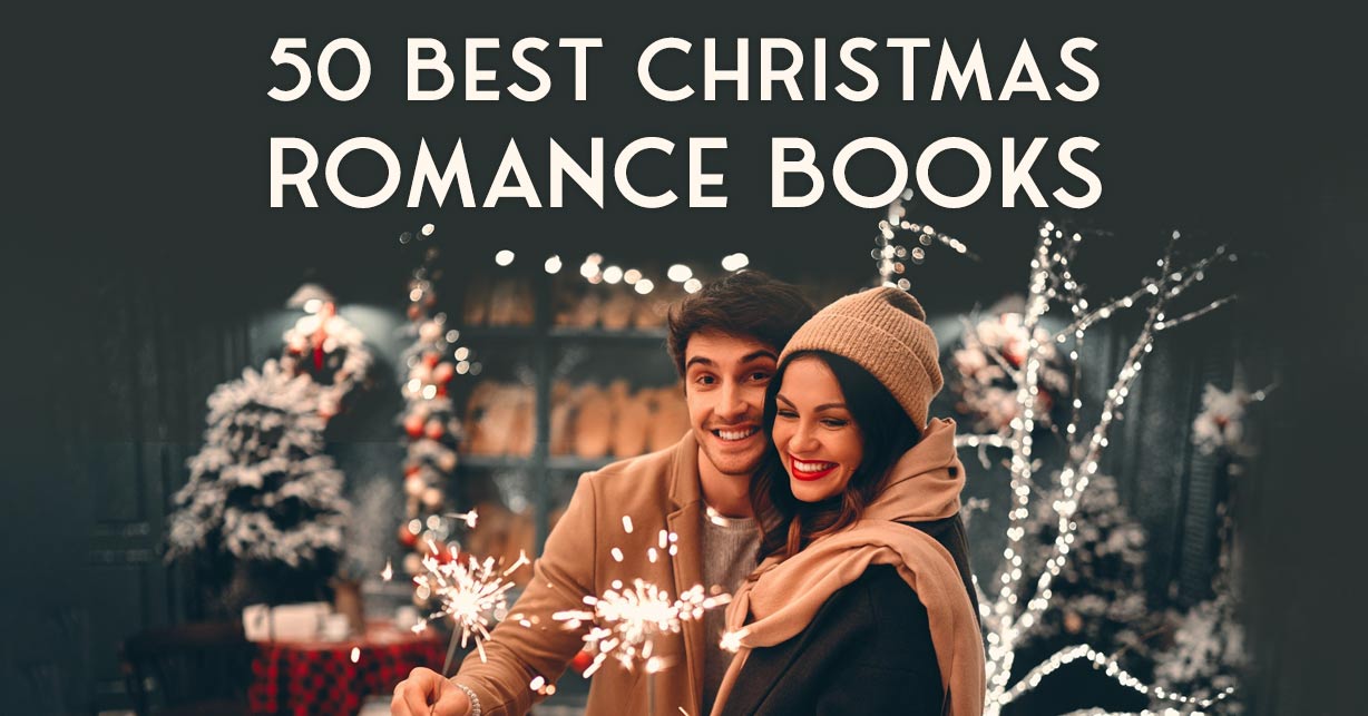 50 Best Christmas Romance Books for the Holidays The Bibliofile