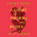 A Court of Thorns and Roses Hulu TV Series (March 24 Update   Rumors