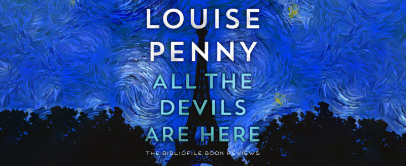 louise penny the devils are here