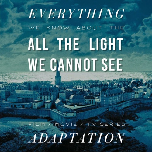 All The Light We Cannot See Netflix Series What We Know Release Date   Allthelightmovie4 500x500 