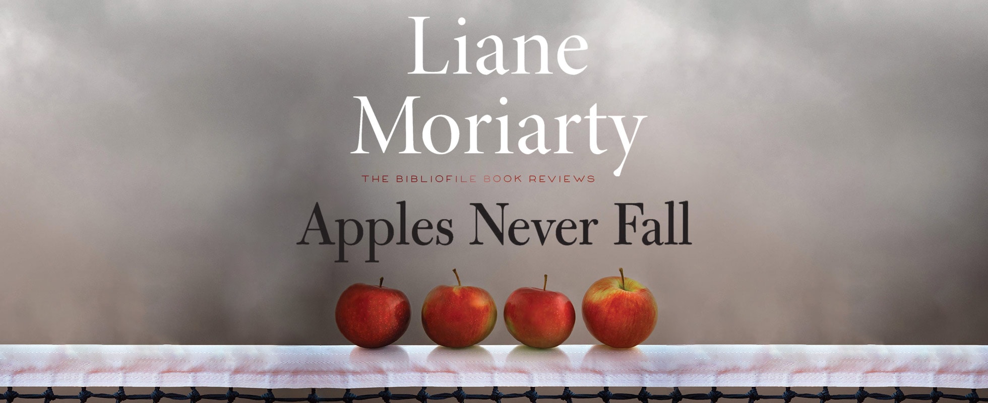 apples never fall by liane moriarty book review plot summary synopsis review ending discussion spoilers