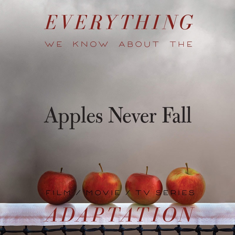 apples never fall liane moriarty  tv series  movie trailer release date cast adaptation