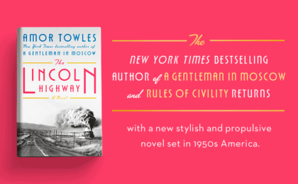the lincoln highway by amor towles