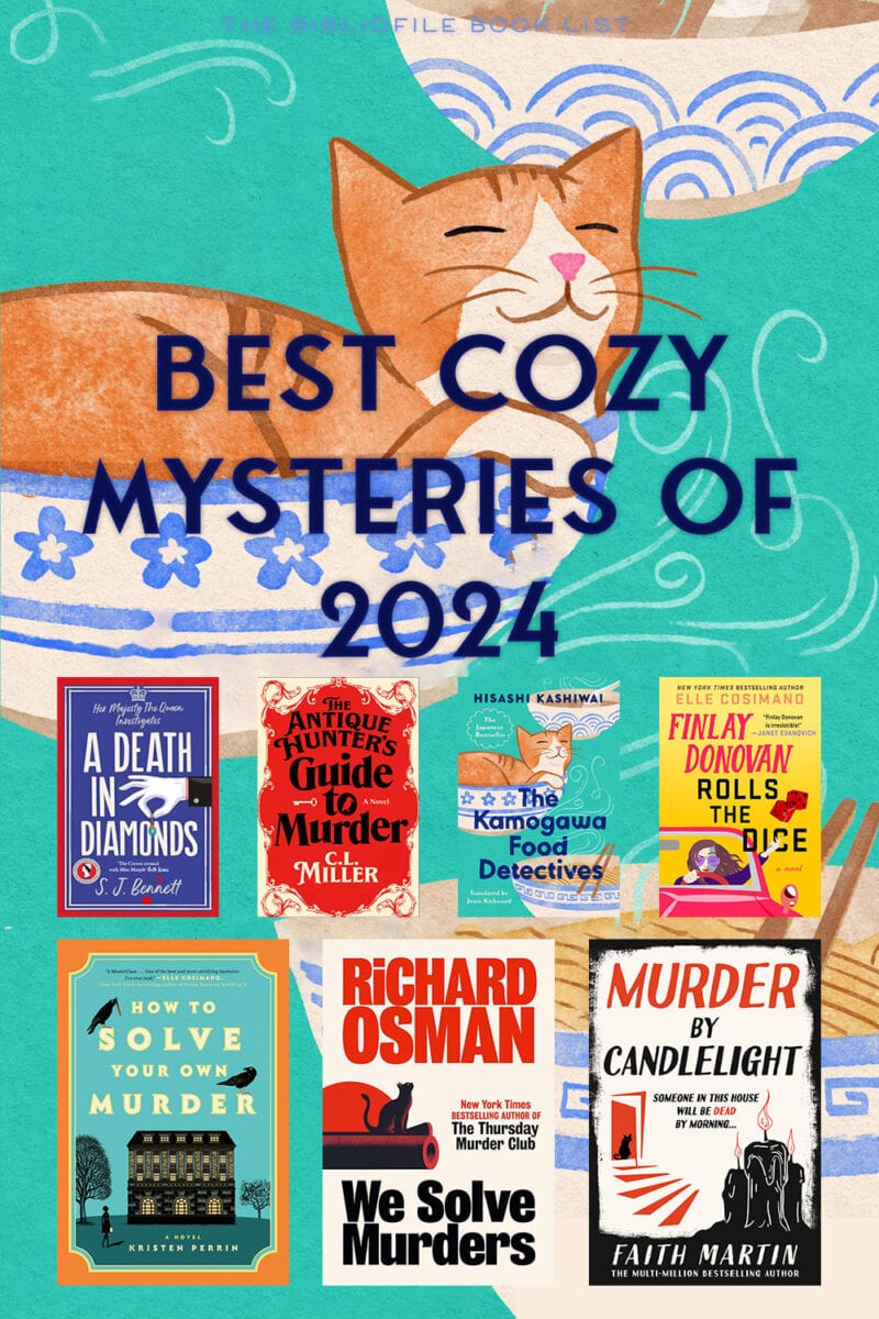 Best Cozy Mystery Books Of 2024 The Bibliofile