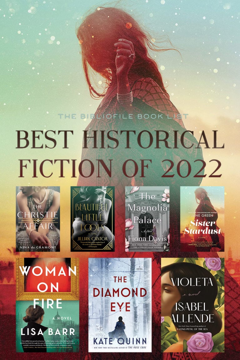 The Best Historical Fiction Books for 2022 (New & Anticipated) - The ...