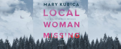mary kubica local woman missing