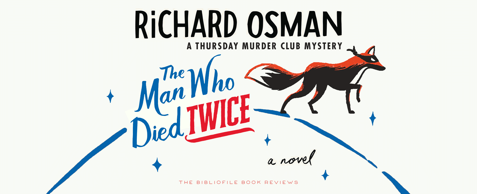 the man who died twice by richard osman book review plot summary synopsis spoilers discussion