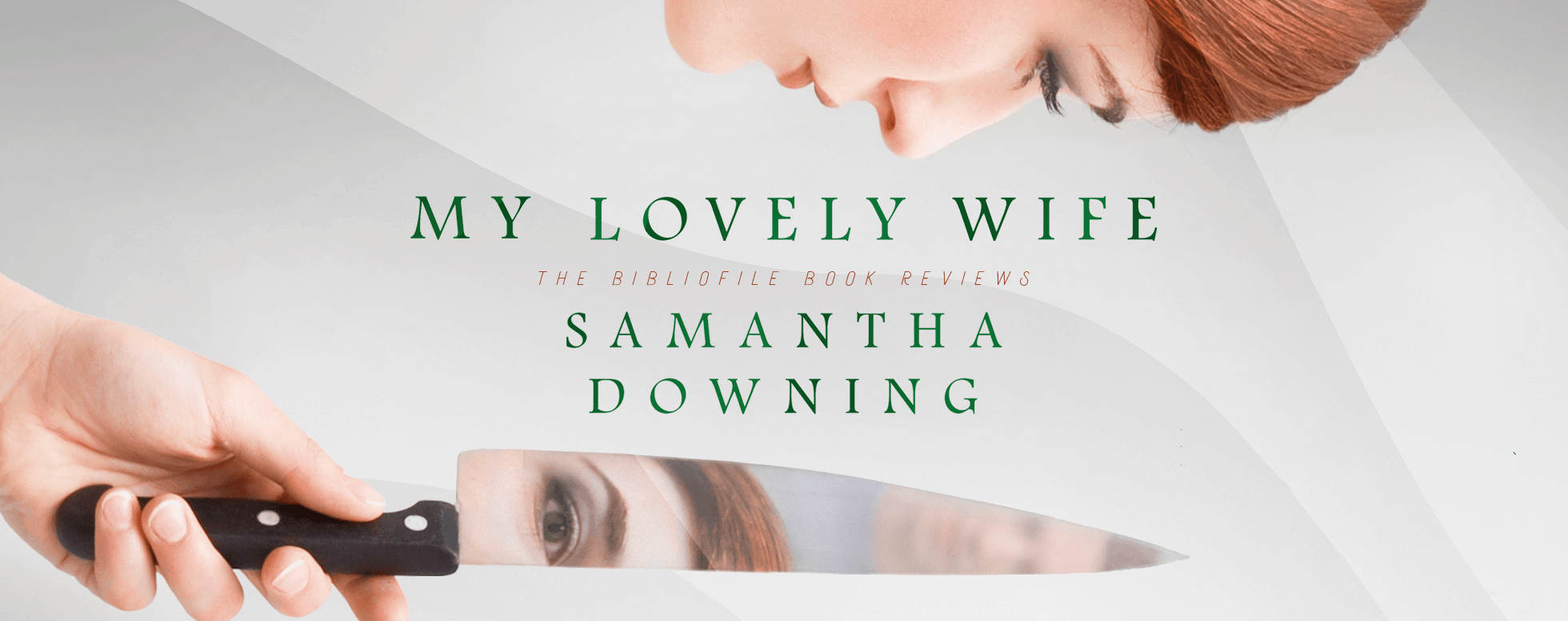 my lovely wife by samantha downing