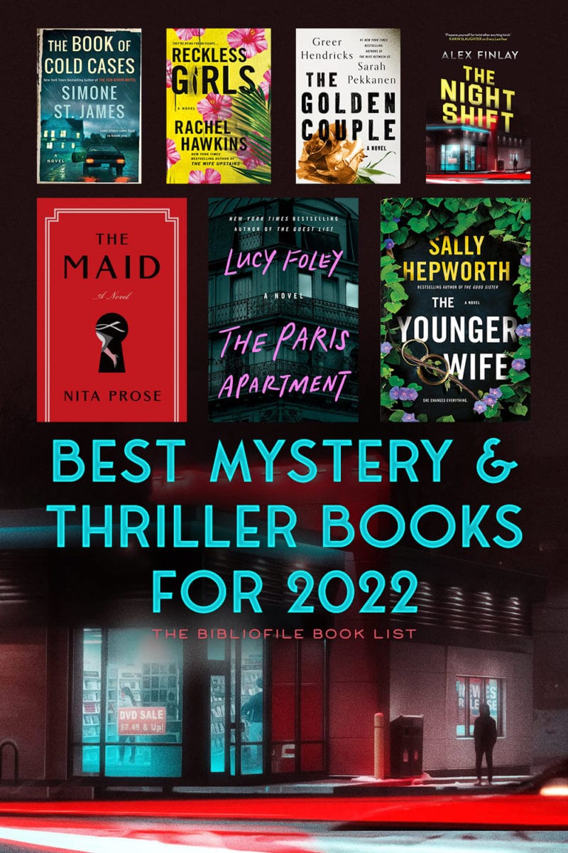 2022 best mystery and thriller books most anticipated new release upcoming coming soon