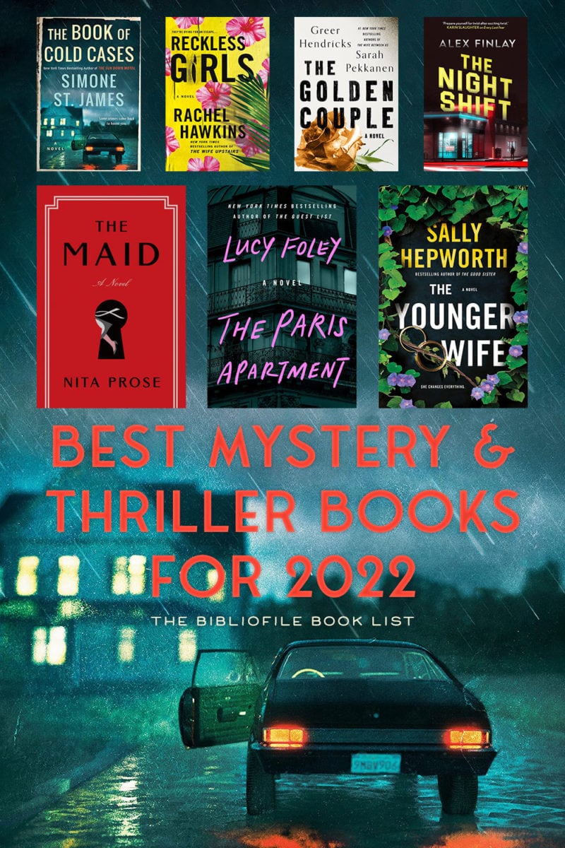 2022 best mystery and thriller books most anticipated new release upcoming coming soon