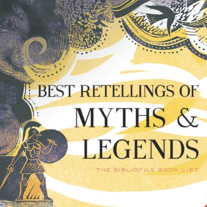 25 Retellings Of Mythology, Myths And Legends | The Bibliofile