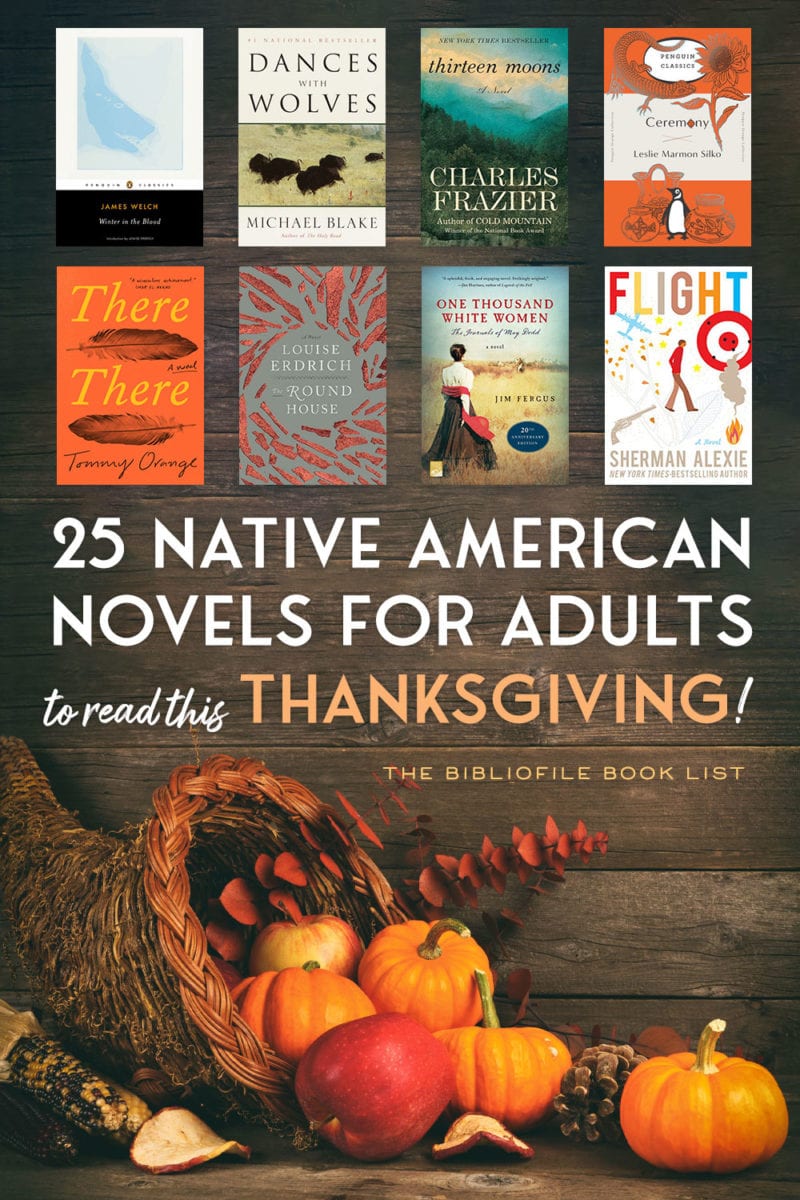 native american fiction books novels for adults american indians to read for thanksgiving