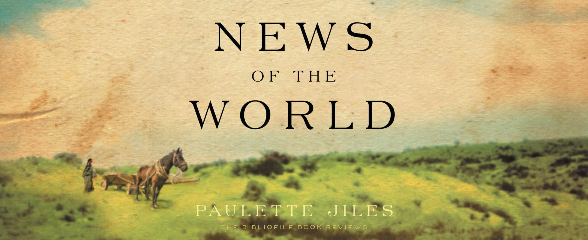 news of the world by paulette jiles Book Summary, Chapter-by-Chapter Summary, Detailed Plot Synopsis, Book Review