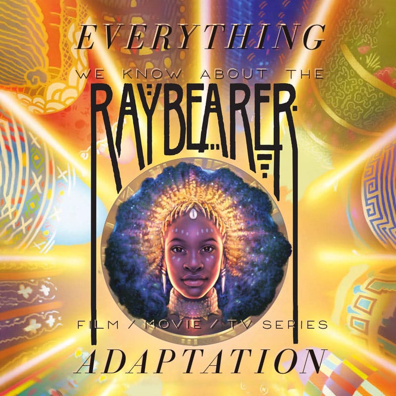 raybearer  tv series  movie trailer release date cast adaptation