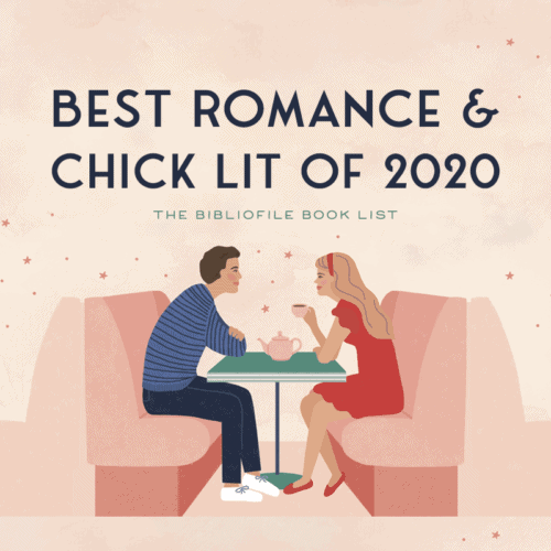20 Best Romance & Chick Lit Books of 2020 The Bibliofile