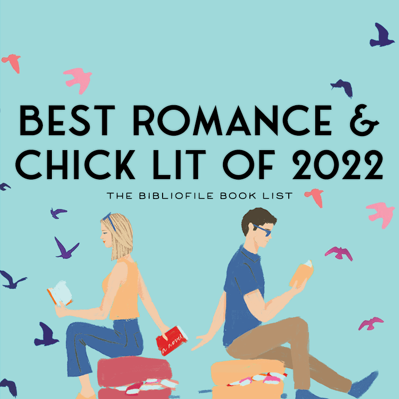 2022 best romance chick lit and rom com books novels