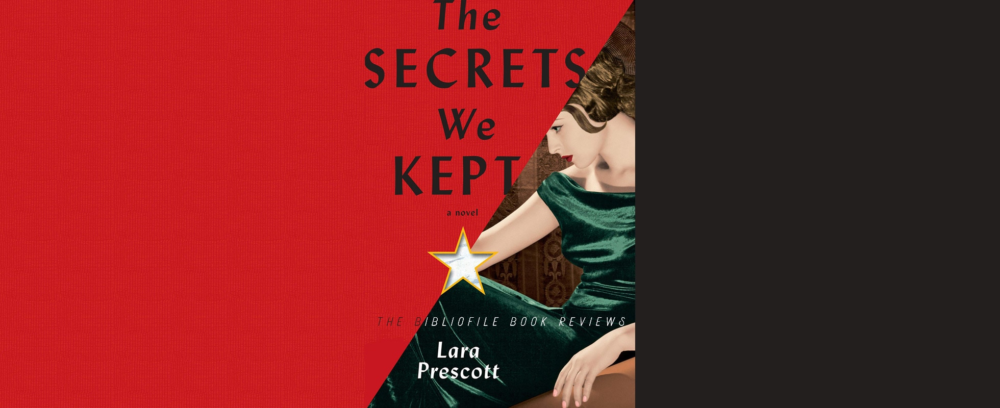 the secrets we kept lara prescott summary review synopsis book