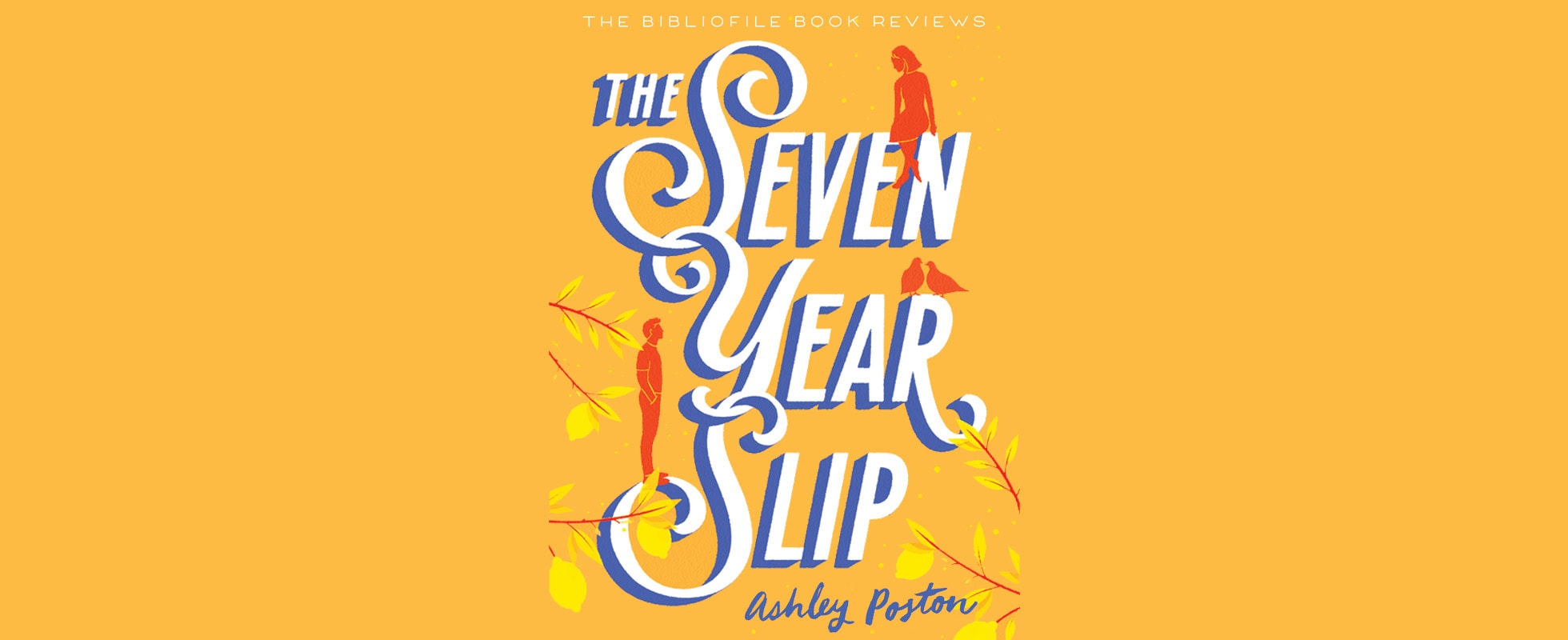 the seven year slip by ashley poston book review plot summary synopsis recap discussion spoilers