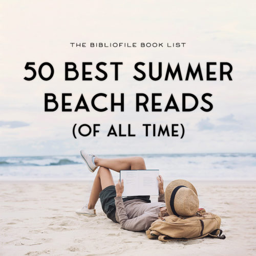 50 Best Summer Beach Reads of All Time (By Year) The Bibliofile