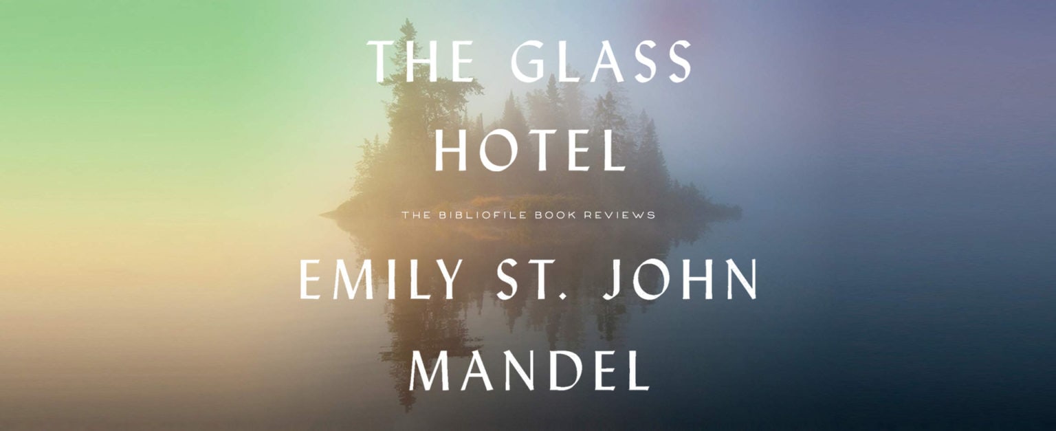 novel the glass hotel