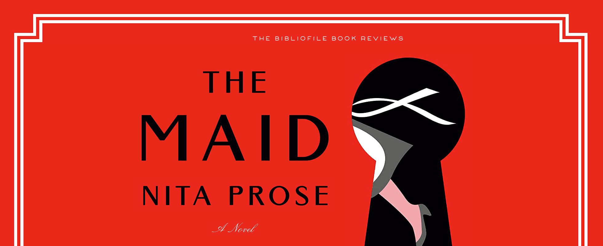 the maid by nita prose book review plot summary synopsis recap discussion spoilers