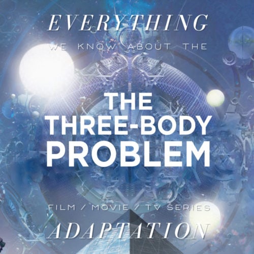 Three Body Problem Netflix Tv Series What We Know Release Date Cast Movie Trailer The 7433