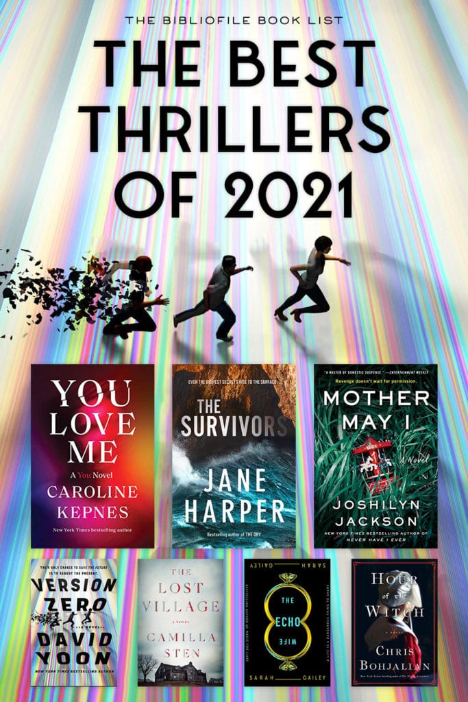 The Best Thriller Books of 2021 (Anticipated) The Bibliofile