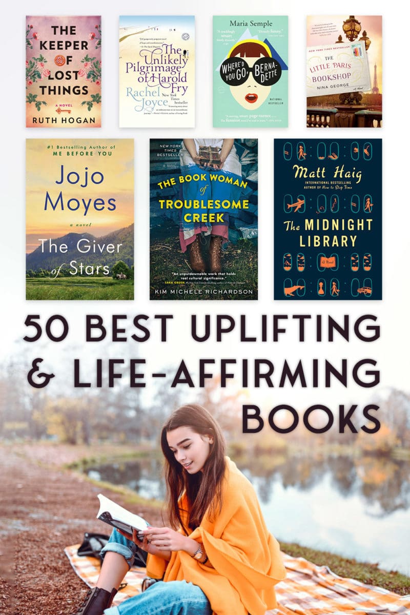 50 Best Uplifting, FeelGood Books to Read The Bibliofile