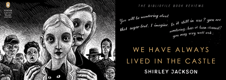 Book Review: We Have Always Lived in the Castle by Shirley Jackson ...