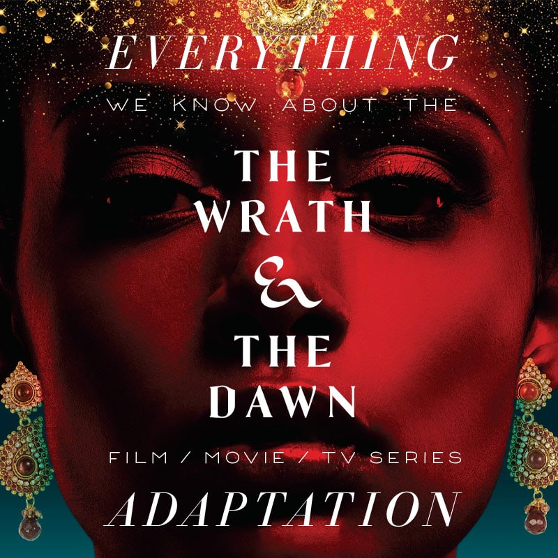 the wrath and the dawn tv series movie trailer release date cast adaptation