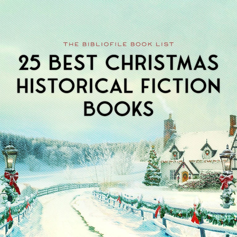 25 Best Christmas Historical Fiction Books for the Holidays The