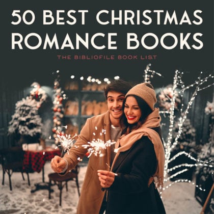 50 Best Christmas Romance Books for the Holidays - The Bibliofile