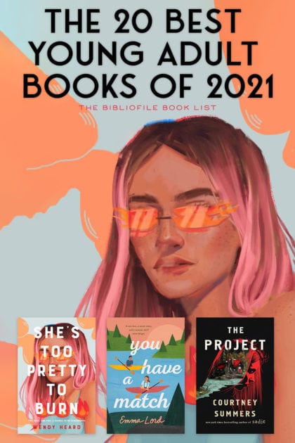 The Best Young Adult Books Of 2021 Anticipated The Bibliofile